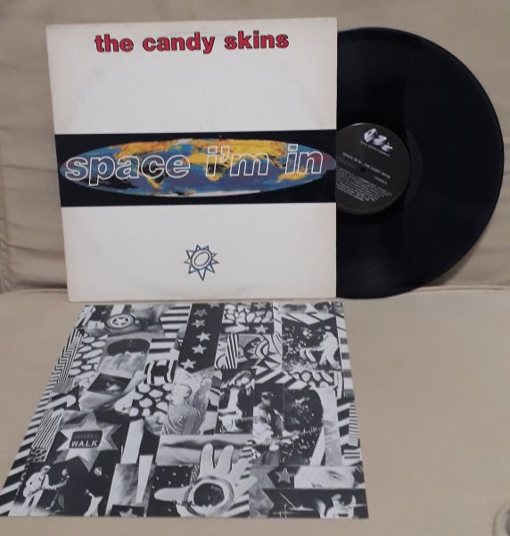 Lp   The  Candy  Skins     Space I´M  In