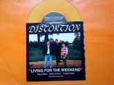 Compacto 7"  Distortion   Living for the Weekend  (Importado)